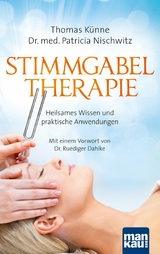 Stimmgabeltherapie - Thomas Künne, Patricia Nischwitz