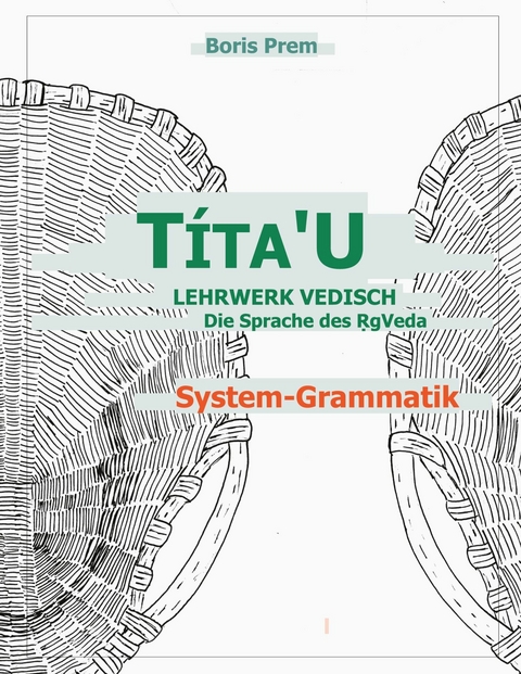 TítaU, System-Grammatik -  Boris Prem