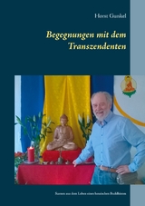Begegnungen mit dem Transzendenten - Horst Gunkel