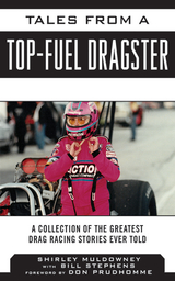 Tales from a Top Fuel Dragster -  Shirley Muldowney