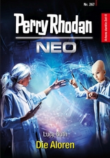 Perry Rhodan Neo 267: Die Aloren - Lucy Guth