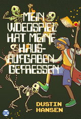 Mein Videospiel hat meine Hausaufgaben gefressen -  Dustin Hansen