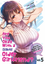 Are You Okay With a Slightly Older Girlfriend? Volume 5 - Kota Nozomi