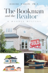 Bookman and the Realtor -  Ph.D. Jerome Rabow