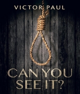 Can You See It? - Victor Paul