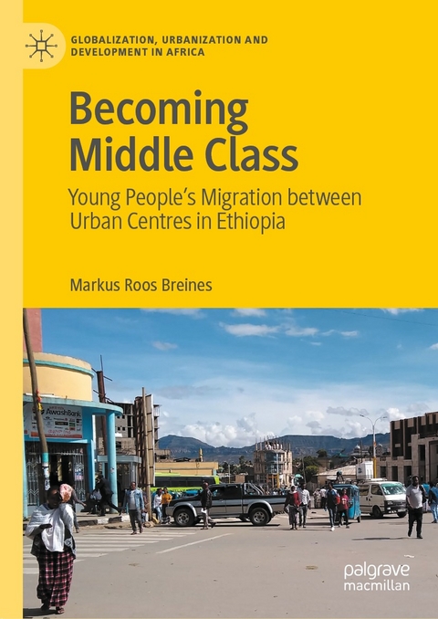 Becoming Middle Class - Markus Roos Breines