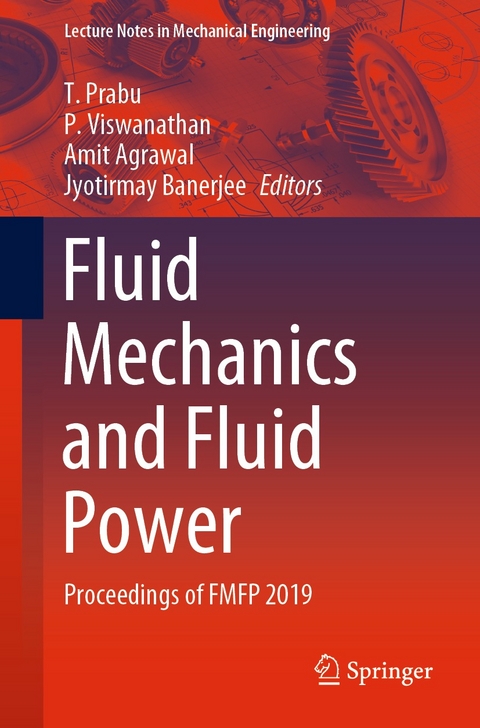 Fluid Mechanics and Fluid Power - 
