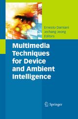Multimedia Techniques for Device and Ambient Intelligence - 