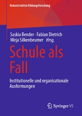 Schule als Fall - 