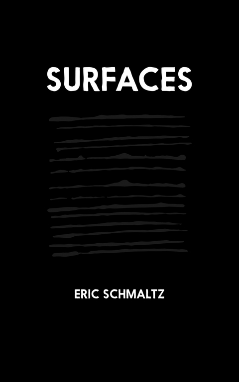 Surfaces - Eric Schmaltz