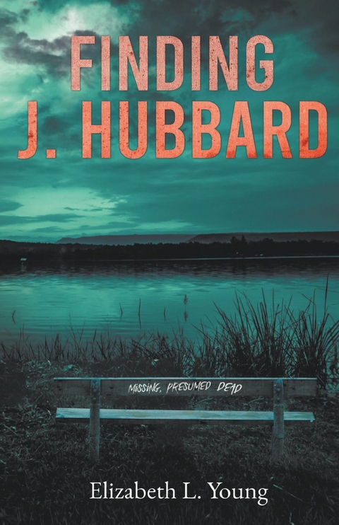 Finding J. Hubbard - Second Edition - Elizabeth Young
