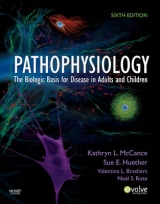 Pathophysiology - McCance, Kathryn L.; Huether, Sue E.