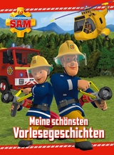 Feuerwehrmann Sam - Meine schönsten Vorlesegeschichten - Katrin Zuschlag