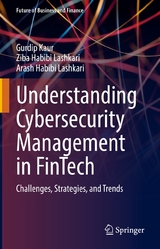 Understanding Cybersecurity Management in FinTech -  Gurdip Kaur,  Ziba Habibi Lashkari,  Arash Habibi Lashkari