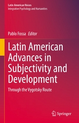 Latin American Advances in Subjectivity and Development - 