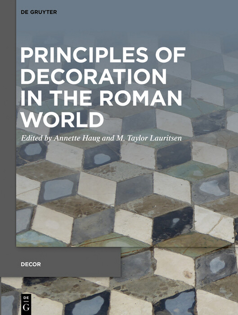Principles of Decoration in the Roman World - 