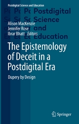 The Epistemology of Deceit in a Postdigital Era - 