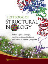 Textbook Of Structural Biology -  Liljas Anders Liljas,  Lindblom Goran Lindblom,  Piskur Jure Piskur,  Liljas Lars Liljas,  Kjeldgaard Morten Kjeldgaard,  Nissen Poul Nissen