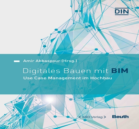 Digitales Bauen mit BIM -  Amir Abbaspour