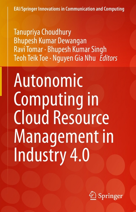 Autonomic Computing in Cloud Resource Management in Industry 4.0 - 