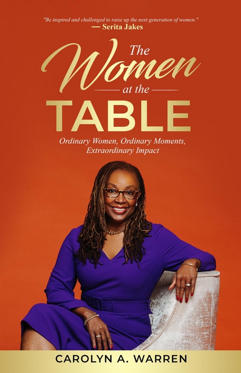 The Women at the Table - Carolyn A Warren