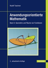 Anwendungsorientierte Mathematik - Rudolf Taschner