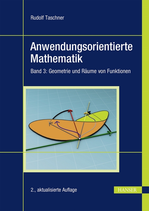 Anwendungsorientierte Mathematik - Rudolf Taschner