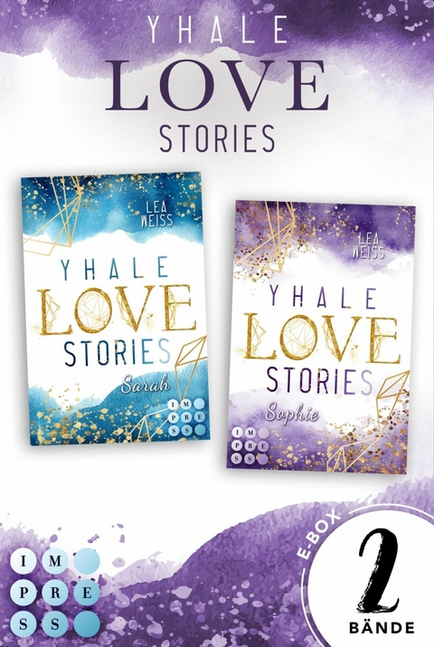 Yhale Love Stories: Alle Bände der romantischen New-Adult-Dilogie -  Lea Weiss