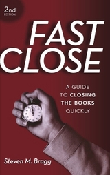 Fast Close - Bragg, Steven M.