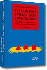 Systemische Strategieentwicklung -  Reinhart Nagel,  Rudolf Wimmer