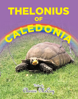 THELONIUS OF CALEDONIA - Cherrie McCoy