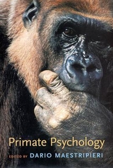 Primate Psychology - Maestripieri, Dario