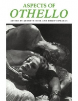 Aspects of Othello - Muir, Kenneth; Edwards, Philip