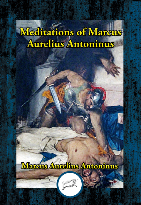 Meditations of Marcus Aurelius Antoninus -  Marcus  Aurelius Antoninus