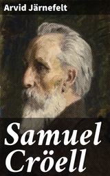 Samuel Cröell - Arvid Järnefelt