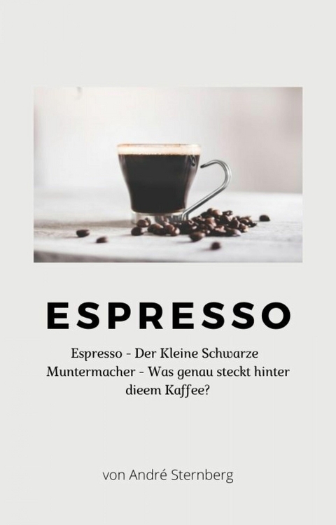 Espresso - Andre Sternberg
