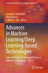 Advances in Machine Learning/Deep Learning-based Technologies - 