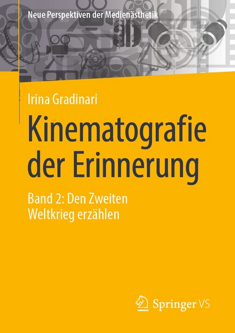 Kinematografie der Erinnerung -  Irina Gradinari