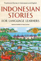 Indonesian Stories for Language Learners -  Yusep Cuandani,  Katherine Davidsen