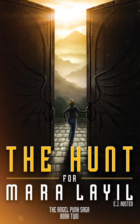 The Hunt for Mara Layil - E.J. Rosten, Amber J. Keyser