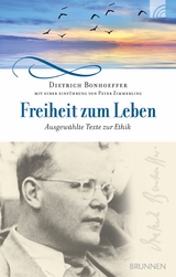 Freiheit zum Leben - Dietrich Bonhoeffer
