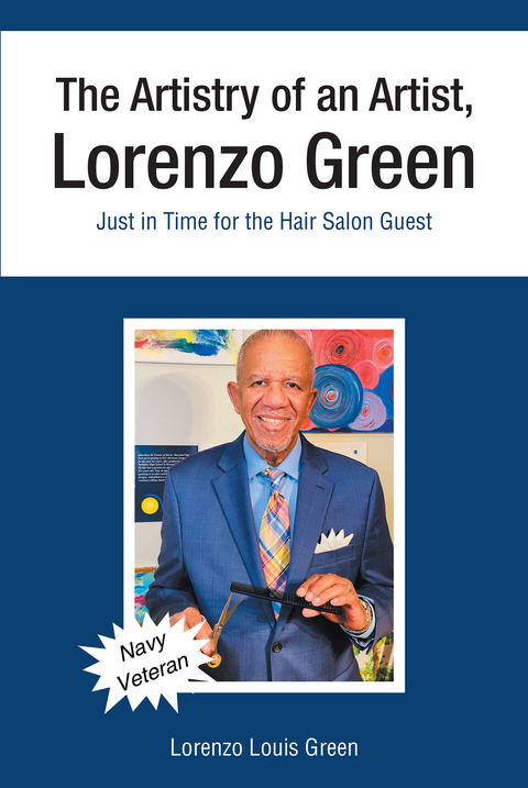 The Artistry of an Artist, Lorenzo Green - Lorenzo Louis Green