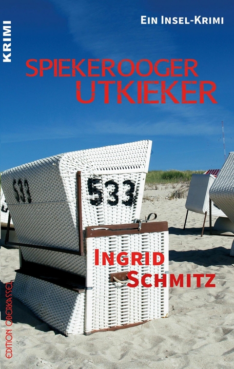 Spiekerooger Utkieker - Ingrid Schmitz