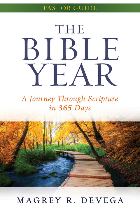 The Bible Year Pastor Guide - Magrey Devega