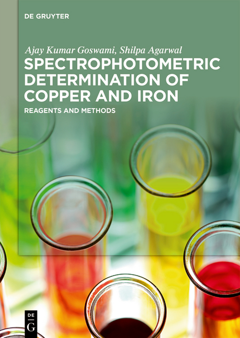 Spectrophotometric Determination of Copper and Iron - Ajay Kumar Goswami, Shilpa Agarwal