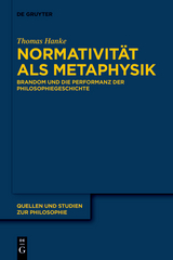 Normativität als Metaphysik -  Thomas Hanke