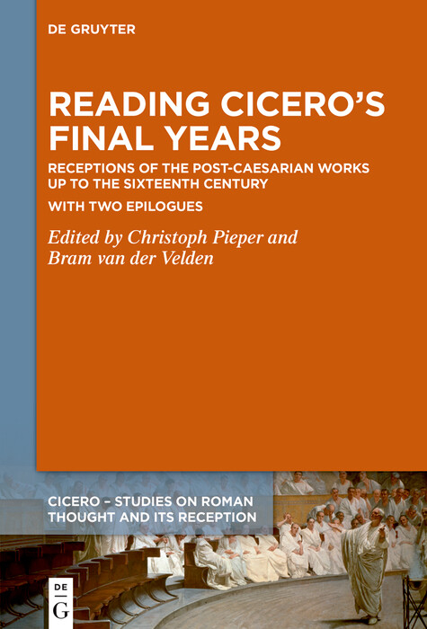 Reading Cicero's Final Years - 