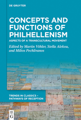 Concepts and Functions of Philhellenism - 