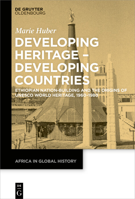 Developing Heritage - Developing Countries -  Marie Huber