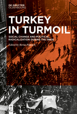 Turkey in Turmoil - 